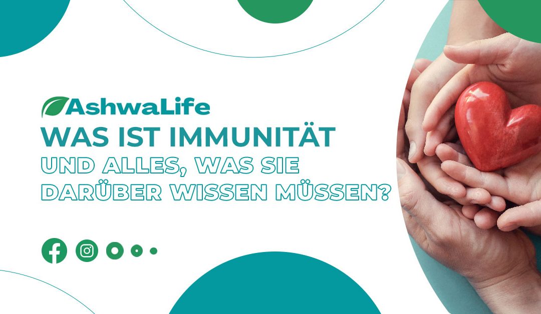Was ist Immunität und alles, was Sie darüber wissen müssen?